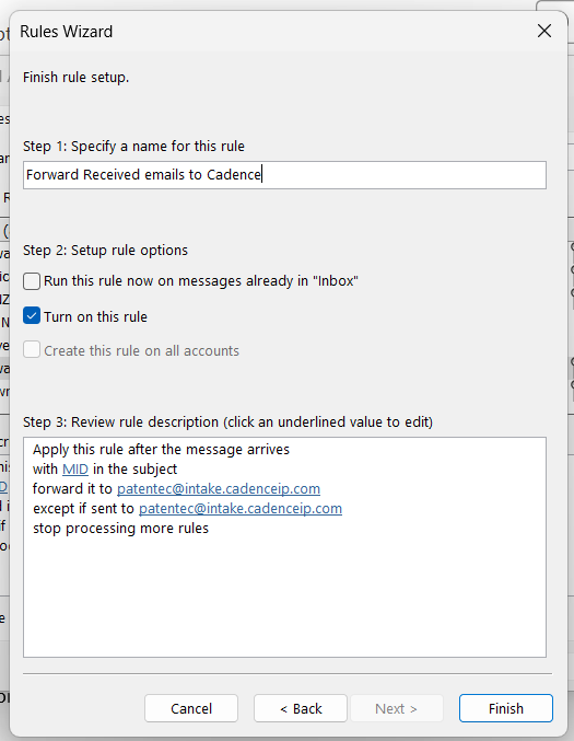 An Outlook rule forwarding received emails whose subject contains MID to the intake address