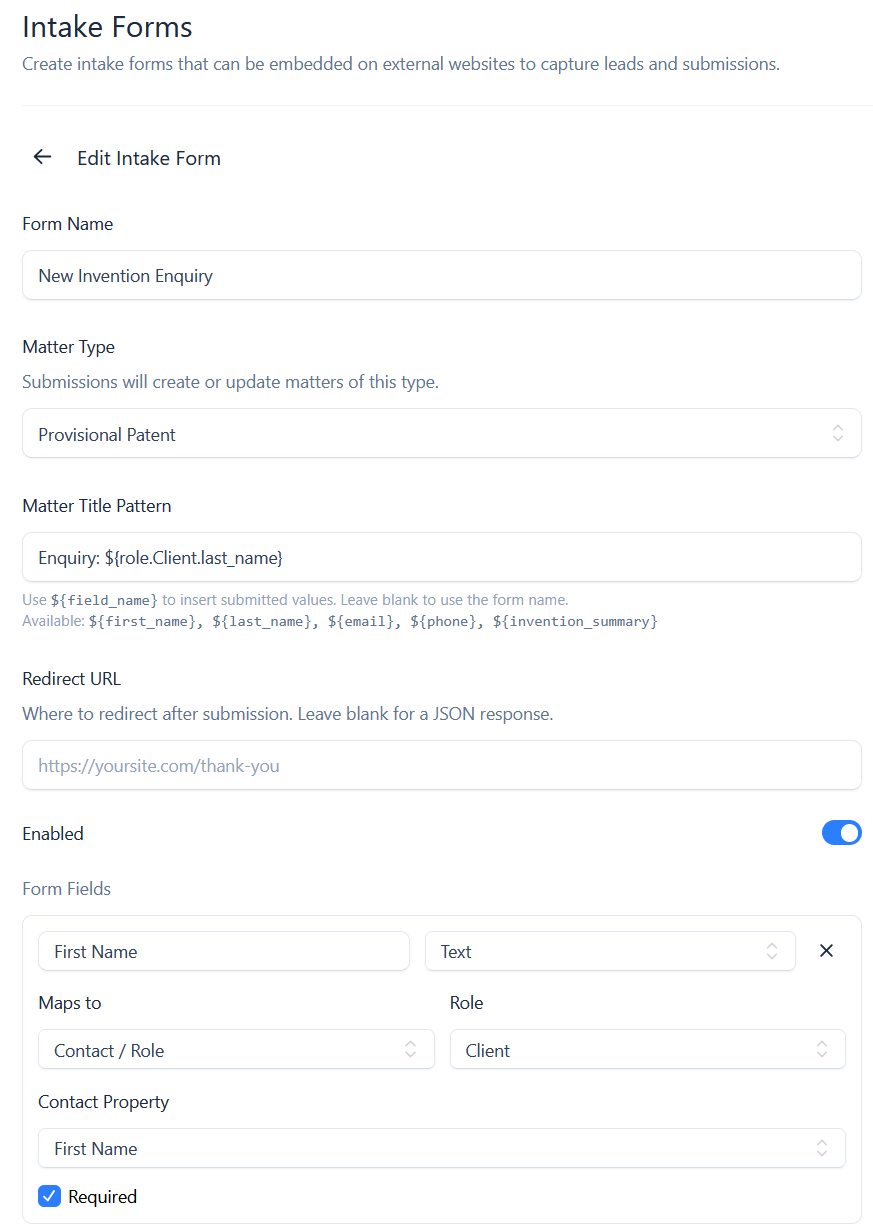 The intake form editor with fields mapped to roles and data fields